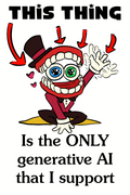The Only Generative AI That I Support Mini Print